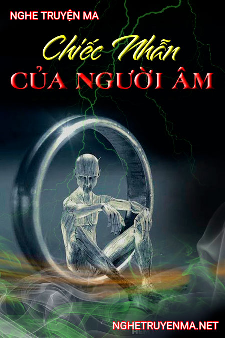 Chiếc nhẫn của người âm