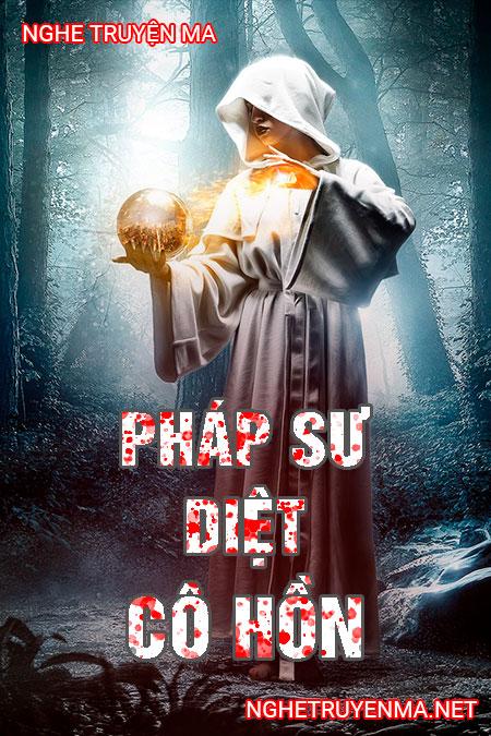 Pháp sư diệt cô hồn dã quỷ