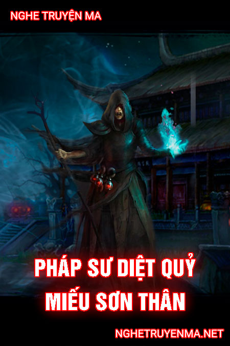 Pháp sư diệt quỷ miếu sơn thần