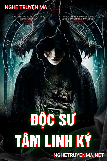 Độc Sư Tâm Linh Ký