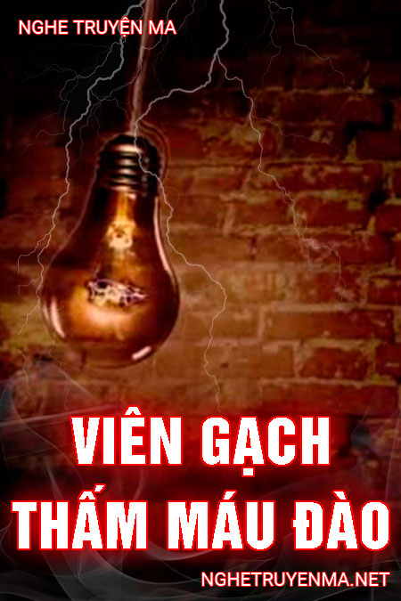 Viên Gạch Đẫm Máu Đào