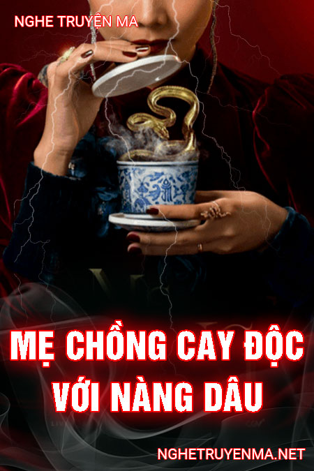 Mẹ Chồng Cay Độc Với Nàng Dâu