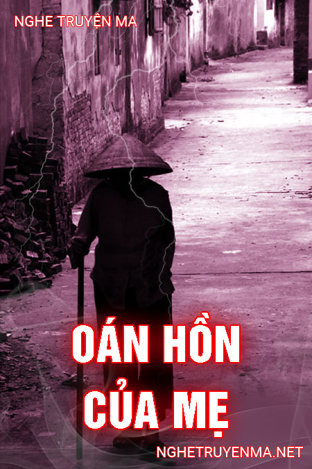 Oán Hồn Của Mẹ