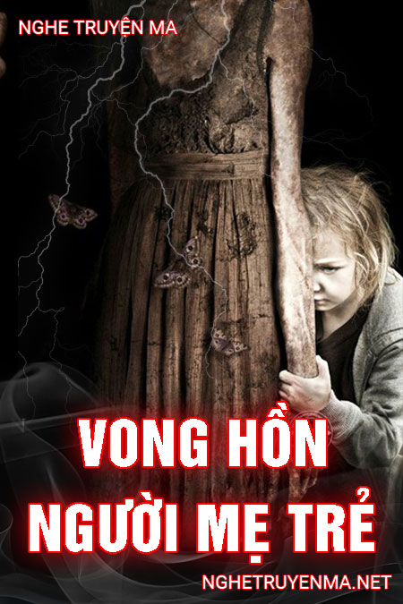 Vong Hồn Người Mẹ Trẻ