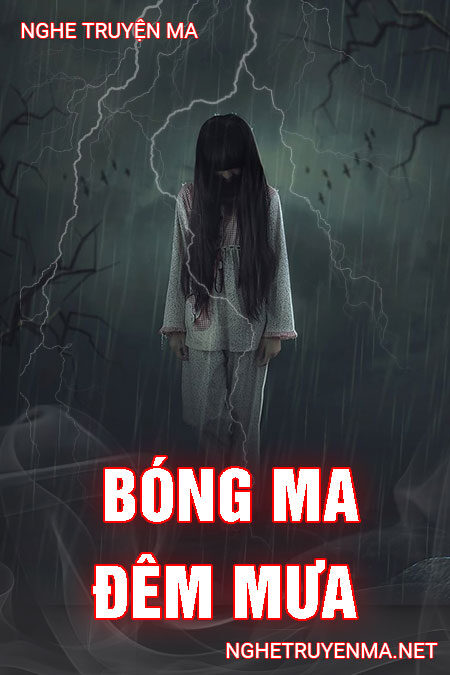 Bóng Ma Đêm Mưa