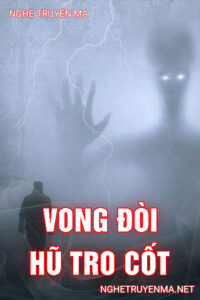 Vong Đòi Hũ Tro Cốt