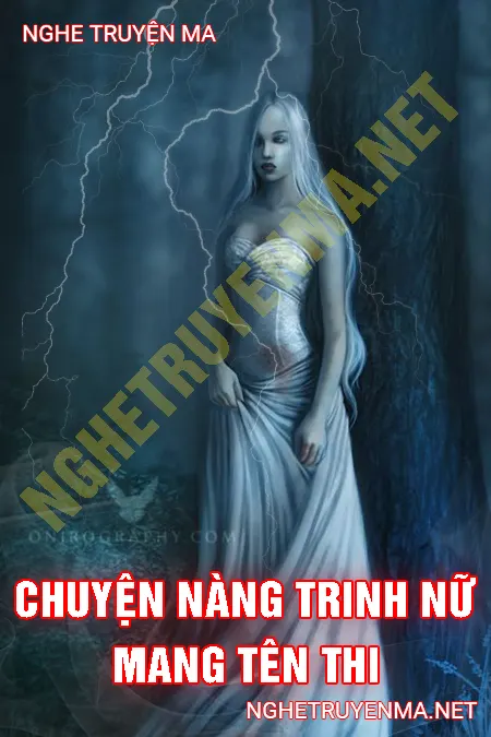 Chuyện Nàng Trinh Nữ Mang Tên Thi