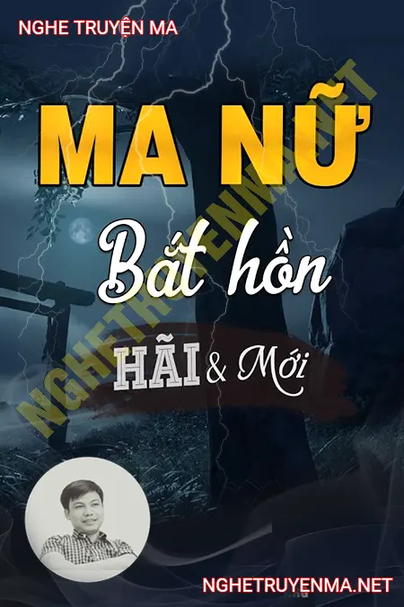 Ma Nữ Bắt Hồn