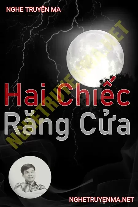Oán Nghiệt Hai Chiếc Răng Cừa