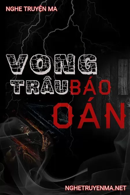 Vong Trâu Báo Oán