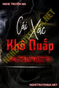 Cái Xác Khô Quắp