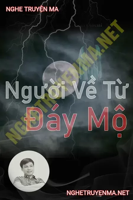 Người Về Từ Đáy Mộ
