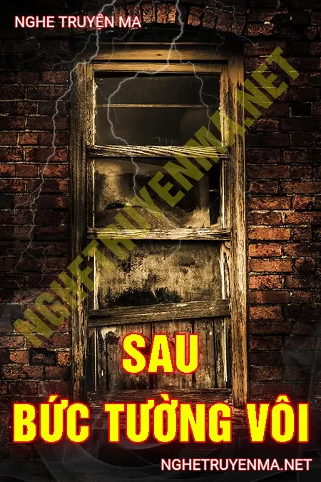 Sau Bức Tường Vôi