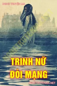 Trinh Nữ Đòi Mạng