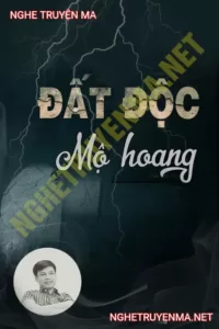 Đất Độc Mộ Hoang