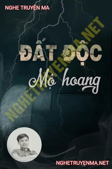 Đất Độc Mộ Hoang