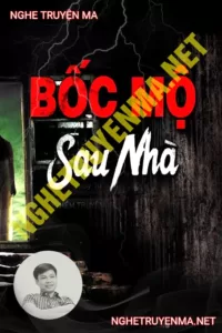 Bốc Mộ Sau Nhà