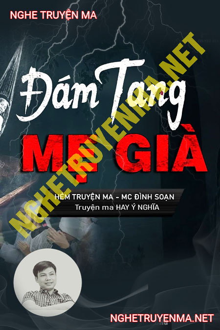 Đám Tang Mẹ Già