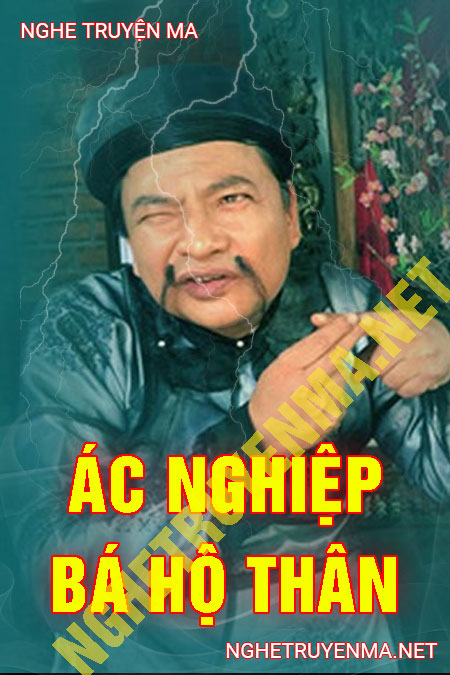 Ác Nghiệp Bá Hộ Thần
