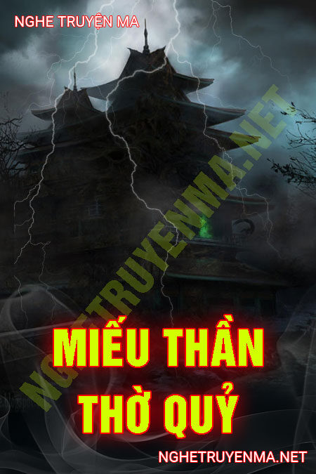 Miếu Thần Thờ Quỷ