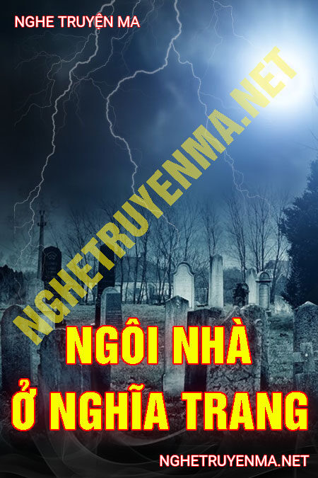 Ngôi Nhà Ở Nghĩa Trang