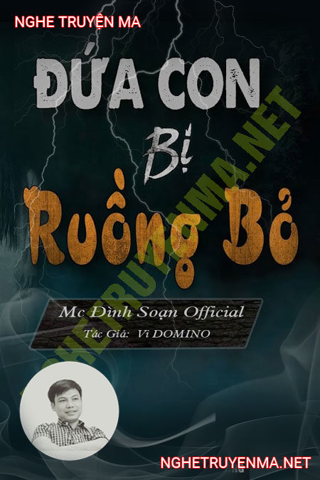 Đứa Con Bị Ruồng Bỏ