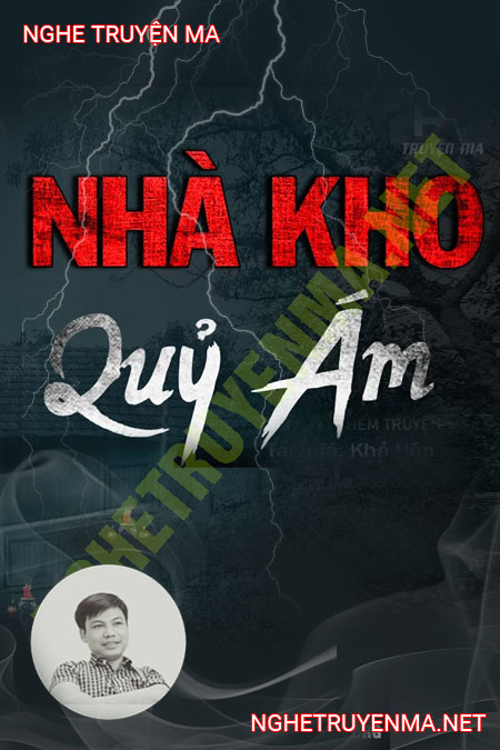 Nhà Kho Quỷ Ám