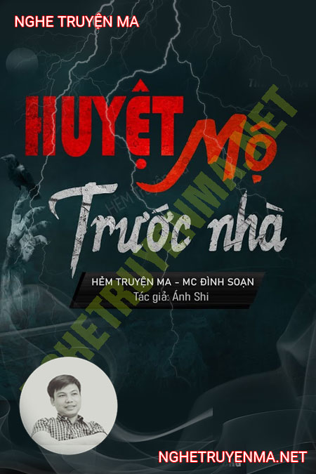 Huyệt Mộ Trước Nhà