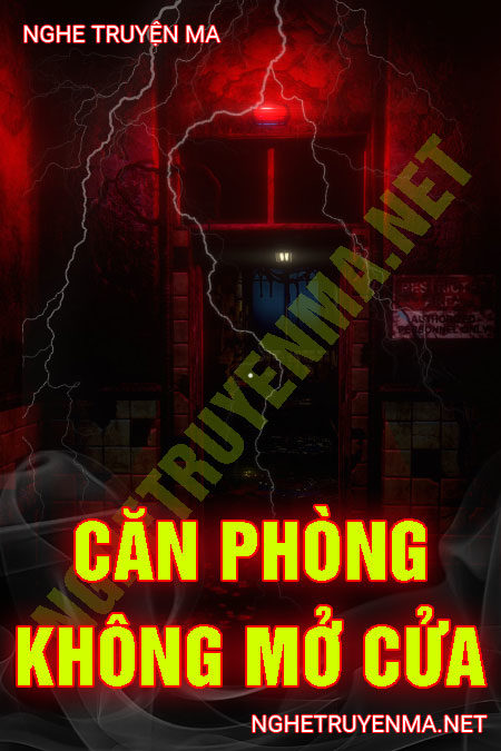 Căn Phòng Không Mở Cửa
