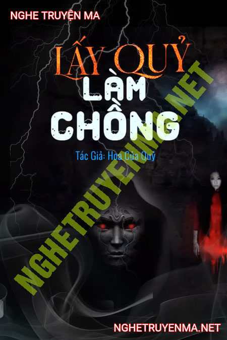 Lấy Quỷ Làm Chồng