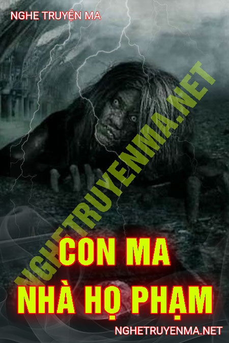 Con Ma Nhà Họ Phạm