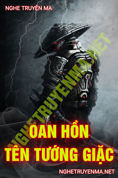 Oan Hồn Tên Tướng Giặc