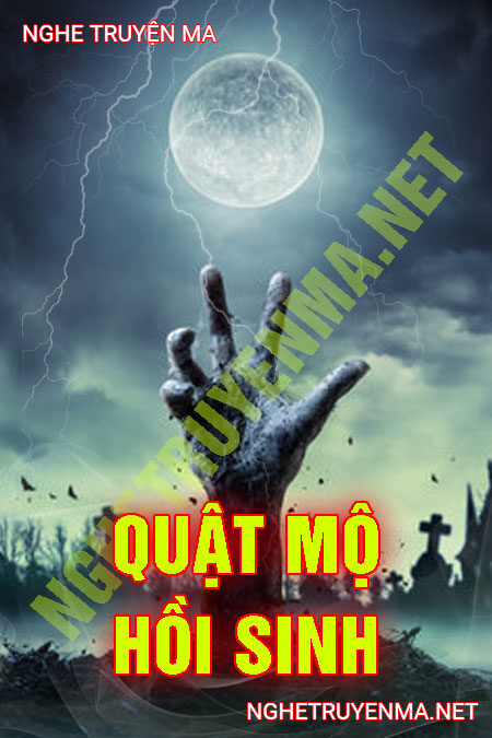 Quật Mộ Hồi Sinh