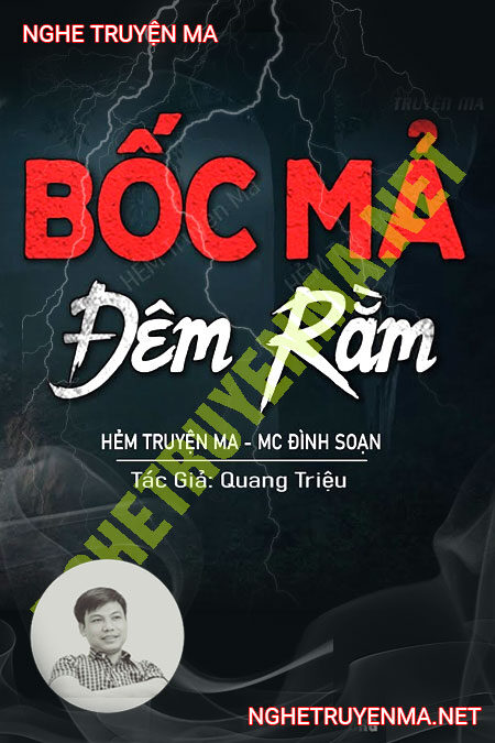 Bốc Mả Đêm Rằm