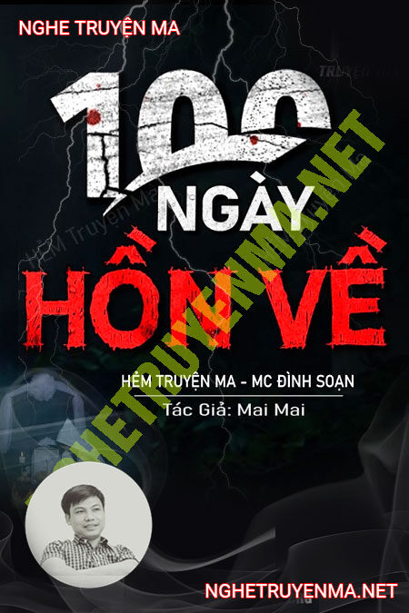 100 Ngày Hồn Về