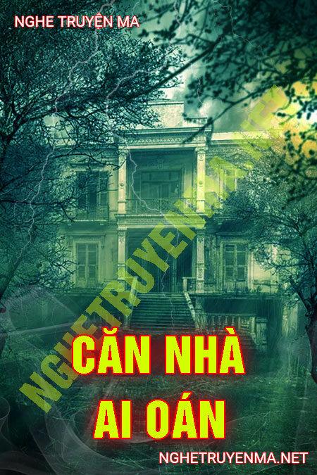 Căn Nhà Ai Oán