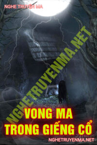 Vong Ma Trong Giếng Cổ