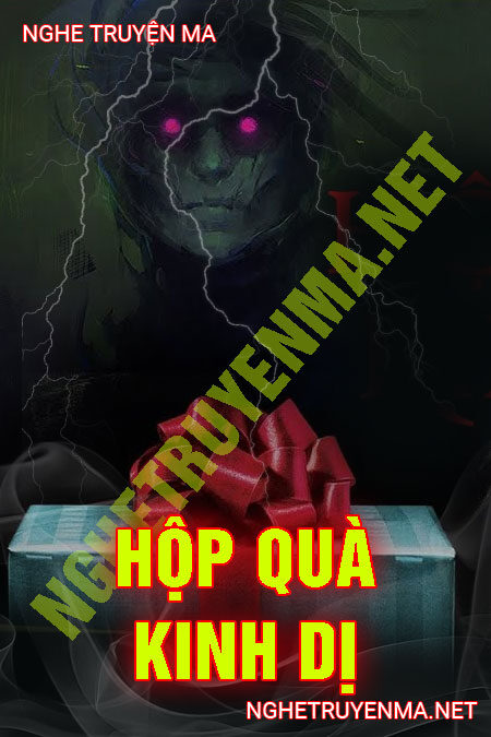 Hộp Quà K.inh Dị