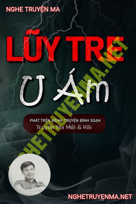 Lũy Tre U Ám