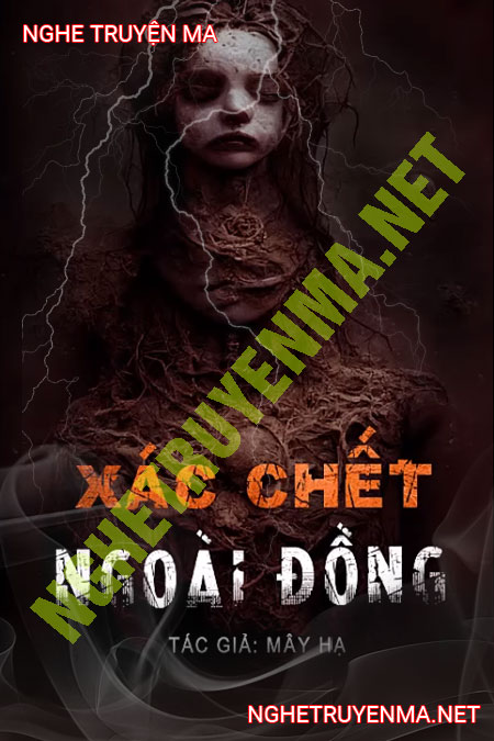 X.ác C.hết Ngoài Đồng