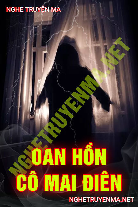 Oan Hồn Cô Mai Điên
