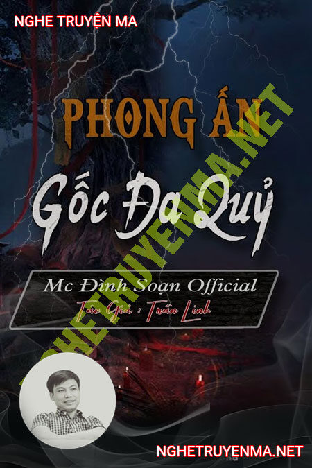 Phong Ấn Gốc Đa Quỷ