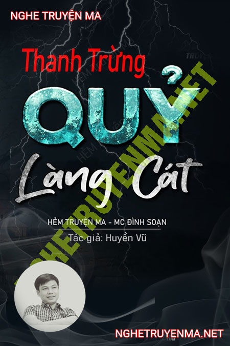 Thanh Trừng Quỷ Làng Cát