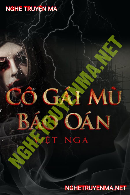 Cô Gái Mù Báo Oán