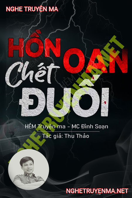 Oan Hồn C.hết Đuối