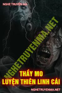 Thầy Mo Luyện Thiên Linh Cái