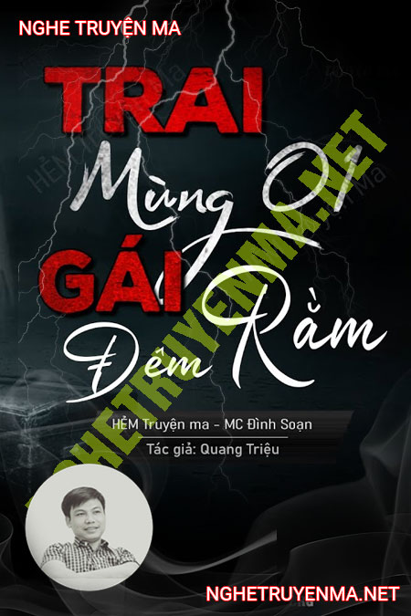 Trai Mùng 1 Gái Ngày Rằm