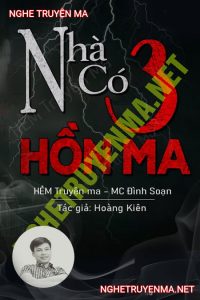 Nhà Có 3 Oan Hồn