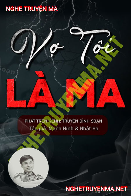 Vợ Tôi Là Ma