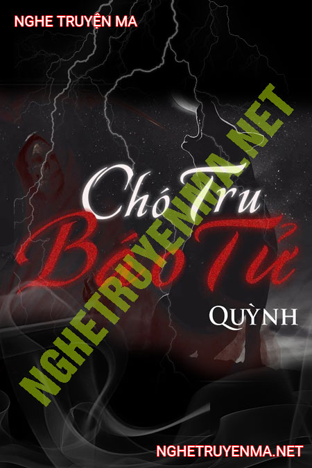 Chó Tru Báo Tử